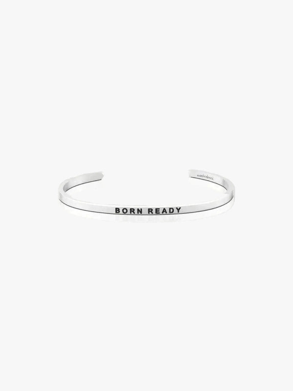 BORN READY MantraBand Bracelet-MantraBand-Queen Anna House of Fashion