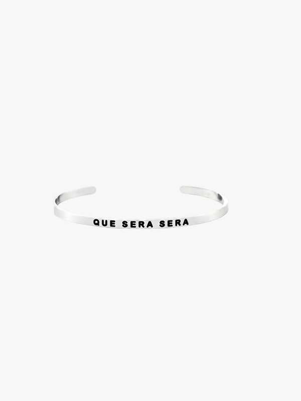 QUE SERA SERA MantraBand Bracelet