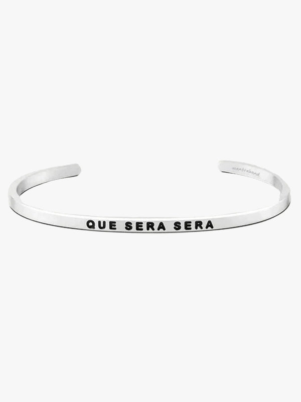 QUE SERA SERA MantraBand Bracelet-MantraBand-Queen Anna House of Fashion